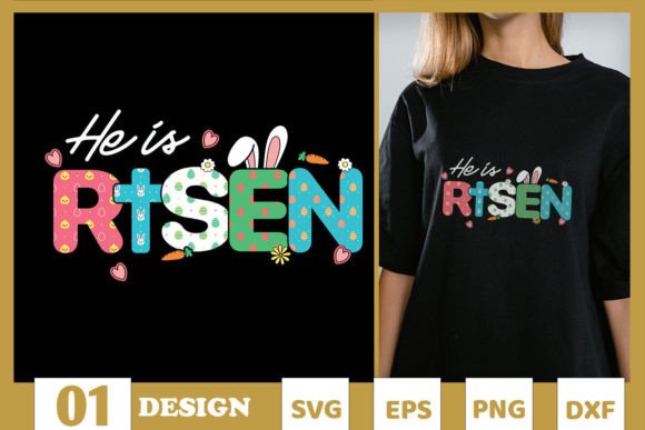 He is Risen Jesus Happy Easter SVG for T-Shirt Designs