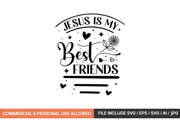 Jesus is My Best Friends T-Shirt Designs