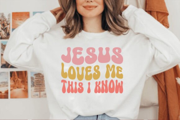 Jesus Loves Me This I Know Retro SVG Freebies