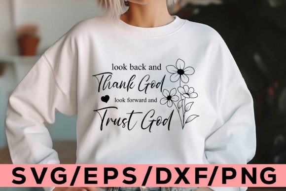 Thank God Look Forward PNG, Jesus PNG T-Shirt Designs